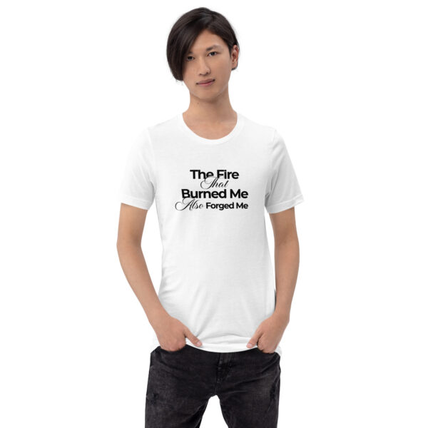 The Fire That Burned Me T-Shirt